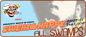 ALL SWAMPS / SWEAT&HAPPY