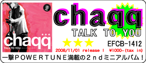 chaqq / TALK TO YOU